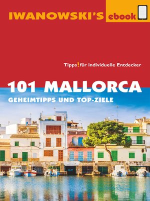 cover image of 101 Mallorca--Reiseführer von Iwanowski
